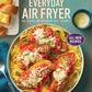 Taste of Home Everyday Air Fryer Vol 2: 100+ Recipes for Weeknight Ease (2) cover image