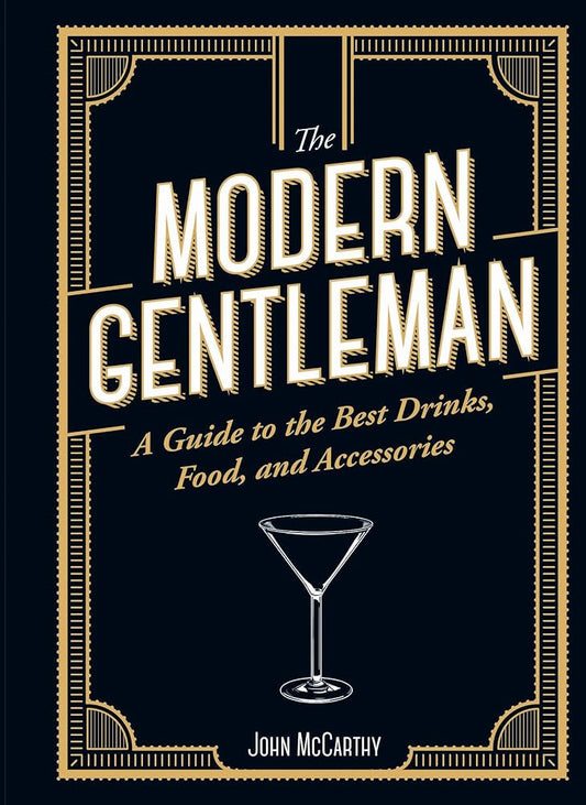 The Modern Gentleman: A perfect Father's Day present cover image