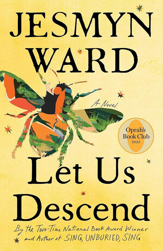Let Us Descend: A Novel (Oprah's Book Club 2023) cover image