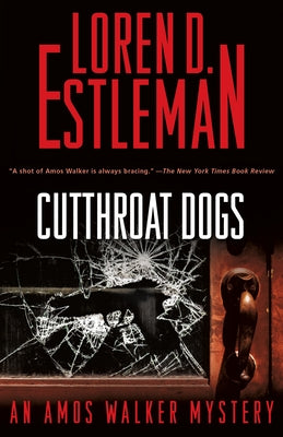 Cutthroat Dogs: An Amos Walker Mystery (Amos Walker Novels, 29)