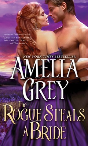 The Rogue Steals a Bride (The Rogues' Dynasty, 6)