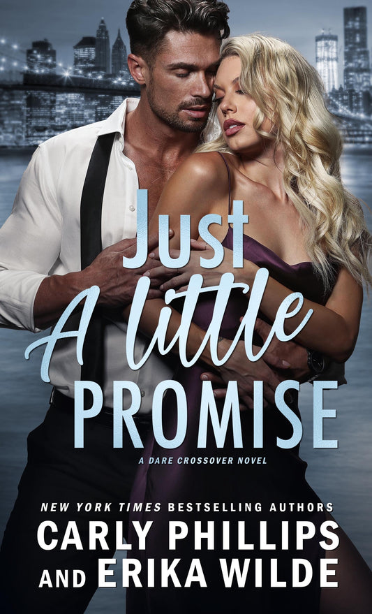 Just a Little Promise (A Dare Crossover Novel)